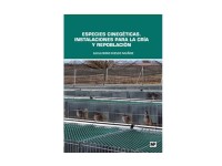 Especies cinegéticas: Instalaciones para la cría y repoblación